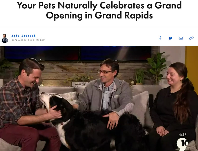 Your Pets Naturally Celebrates a Grand Opening in Grand Rapids
